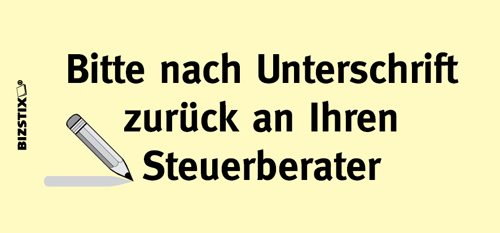 1301010112 BIZSTIX® Business Haftnotizen "Bitte nach Unterschrift zurück an Ihren Steuerberater" BIZSTIX® Business Haftnotizen "Bitte nach Unterschrift zurück an Ihren Steuerberater"